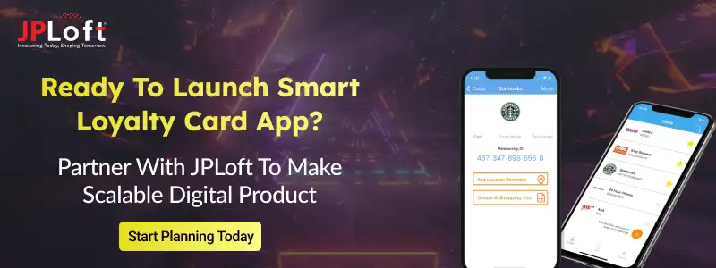 Launching A Smart Loyalty Card App